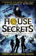 House of Secrets di Chris Columbus, Ned Vizzini edito da HarperCollins Publishers