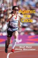 Against the Odds di Stef Reid, Philip Bannister edito da HarperCollins Publishers