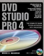 Dvd Studio Pro 4 di Bruce C. Nazarian edito da Mcgraw-hill Education - Europe