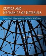 Statics And Mechanics Of Materials di Ferdinand P. Beer, E. Russell Johnston, John T. DeWolf, David F. Mazurek edito da Mcgraw-hill Education - Europe