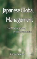 Japanese Global Management di K. Yamazaki edito da Palgrave Macmillan