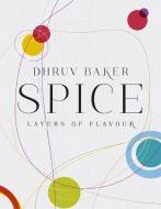 Spice di Dhruv Baker edito da Orion Publishing Co