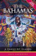 The Bahamas di Gail Saunders edito da Macmillan Education