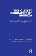 The Oldest Biography Of Spinoza edito da Taylor & Francis Ltd