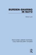 Burden-sharing In NATO di Simon Lunn edito da Taylor & Francis Ltd