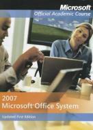Microsoft Office System 2007 [With CDROM] edito da John Wiley & Sons