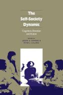 The Self-Society Dynamic edito da Cambridge University Press