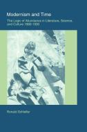 Modernism and Time di Ronald Schleifer, Schleifer Ronald edito da Cambridge University Press