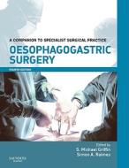 A Companion To Specialist Surgical Practice edito da Elsevier Health Sciences
