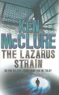 The Lazarus Strain di Ken McClure edito da ALLISON & BUSBY