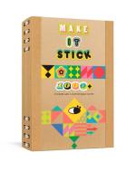Make It Stick di Potter edito da Clarkson Potter Publishers