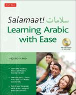 Salamaat! Learning Arabic with Ease di Hezi Brosh edito da Tuttle Publishing