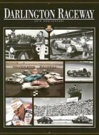 Darlington Raceway: 50th Anniversary di Jim Hunter edito da Umi Publications