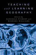 Teaching and Learning Geography edito da Taylor & Francis Ltd