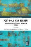 Post-Cold War Borders edito da Taylor & Francis Ltd