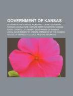 Government Of Kansas: Political Party St di Books Llc edito da Books LLC, Wiki Series