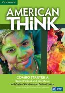Puchta, H: American Think Starter Combo A with Online Workbo di Herbert Puchta edito da Cambridge University Press