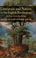 Literature and Nature in the English             Renaissance edito da Cambridge University Press