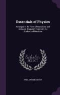 Essentials Of Physics di Fred John Brockway edito da Palala Press