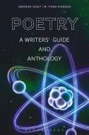 Poetry di Amorak (Grand Valley State University Huey, W. Todd (Grand Valley State University Kaneko edito da Bloomsbury Publishing PLC