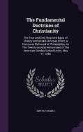 The Fundamental Doctrines Of Christianity di Smyth Thomas edito da Palala Press