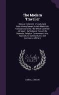 The Modern Traveller di Samuel Johnson edito da Palala Press