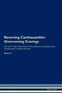 Reversing Canthaxanthin di Health Central edito da Raw Power