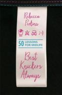 Best Knickers Always di Rebecca Perkins edito da Orion Publishing Co