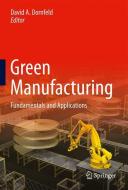 Green Manufacturing edito da Springer US
