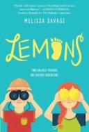 Lemons di Melissa Savage edito da YEARLING