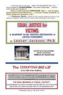 Equal Justice for Victims: A Blueprint for the Rightful Restoration of Capital Punishment di Lester Jackson Ph. D. edito da Createspace Independent Publishing Platform