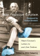 Dear Professor Einstein di Robert Schulmann, Albert Einstein edito da Prometheus Books