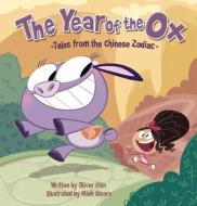 The Year of the Ox di Oliver Chin edito da IMMEDIUM