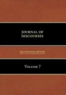Journal of Discourses, Volume 7 di Brigham Young edito da TEMPLE HILL BOOKS