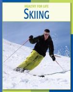 Skiing di Michael Teitelbaum edito da CHERRY LAKE PUB