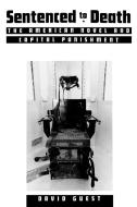Sentenced to Death di David Guest edito da University Press of Mississippi