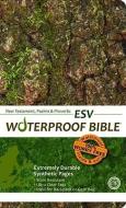 Waterproof New Testament with Psalms and Proverbs-ESV-Tree Bark edito da BARDIN & MARSEE PUB
