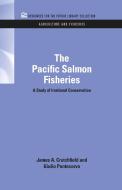 The Pacific Salmon Fisheries di James A. Crutchfield, Giulio Pontecorvo edito da Taylor & Francis Inc