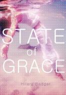 State of Grace di Hilary Badger edito da SWITCH PR