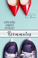 Roommates: Puck Buddies Series di Tara Brown edito da LIGHTNING SOURCE INC