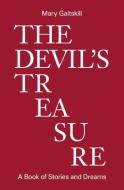 The Devil's Playground di Mary Gaitskill edito da ZE BOOKS