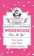 The Smile that Wins di P. G. Wodehouse edito da Cornerstone