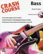 Crash Course di Stuart Clayton edito da Hal Leonard Europe Limited