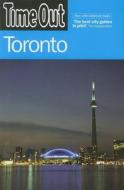 Time Out Toronto - 3rd Edition di Time Out Guides Ltd. edito da Crimson Publishing