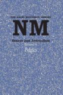 Essays and Journalism, Volume 6 di Naomi Mitchison edito da Kennedy & Boyd