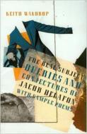 The Real Subject: Queries and Conjectures of Jacob Delafon with Sample Poems di Keith Waldrop edito da OMNIDAWN PUB