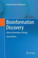 Bioinformation Discovery di Pandjassarame Kangueane edito da Springer International Publishing