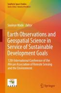 Earth Observations And Geospatial Science In Service Of Sustainable Development Goals edito da Springer Nature Switzerland Ag
