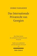 Das Internationale Privatrecht von Georgien di George Vashakidze edito da Mohr Siebeck GmbH & Co. K