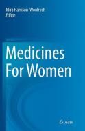 Medicines For Women edito da Springer International Publishing
